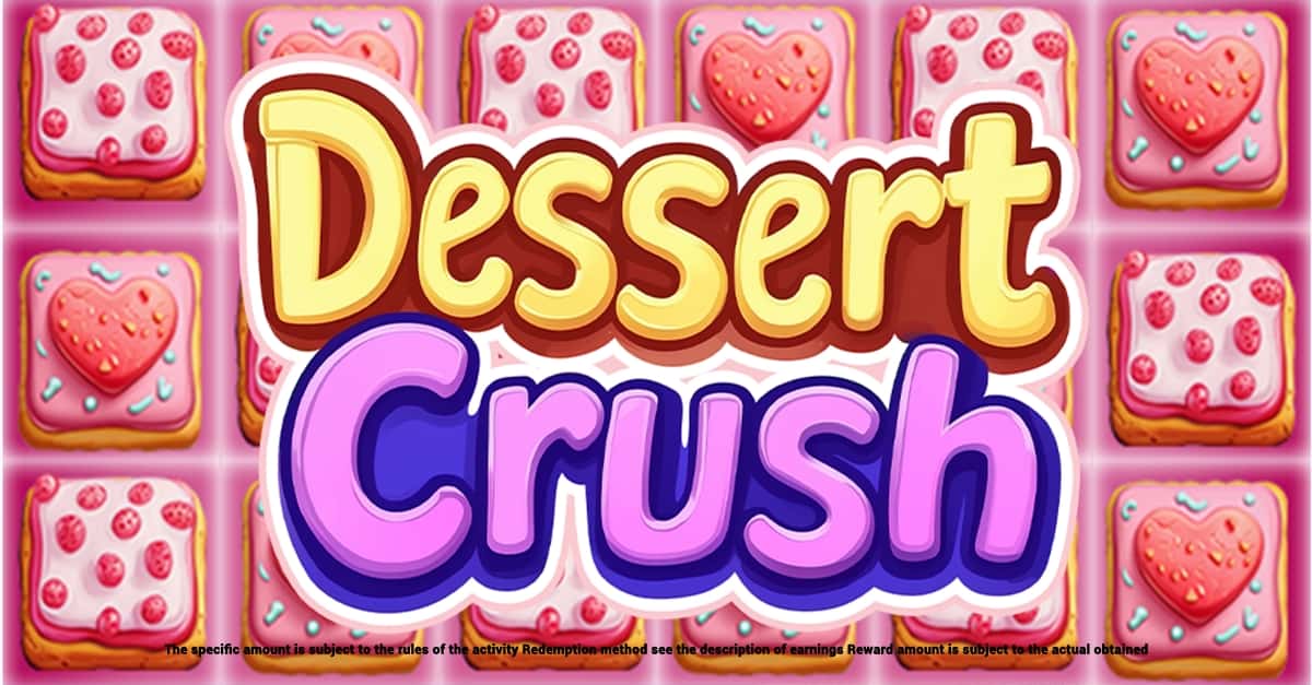 Dessert Crush ad creative