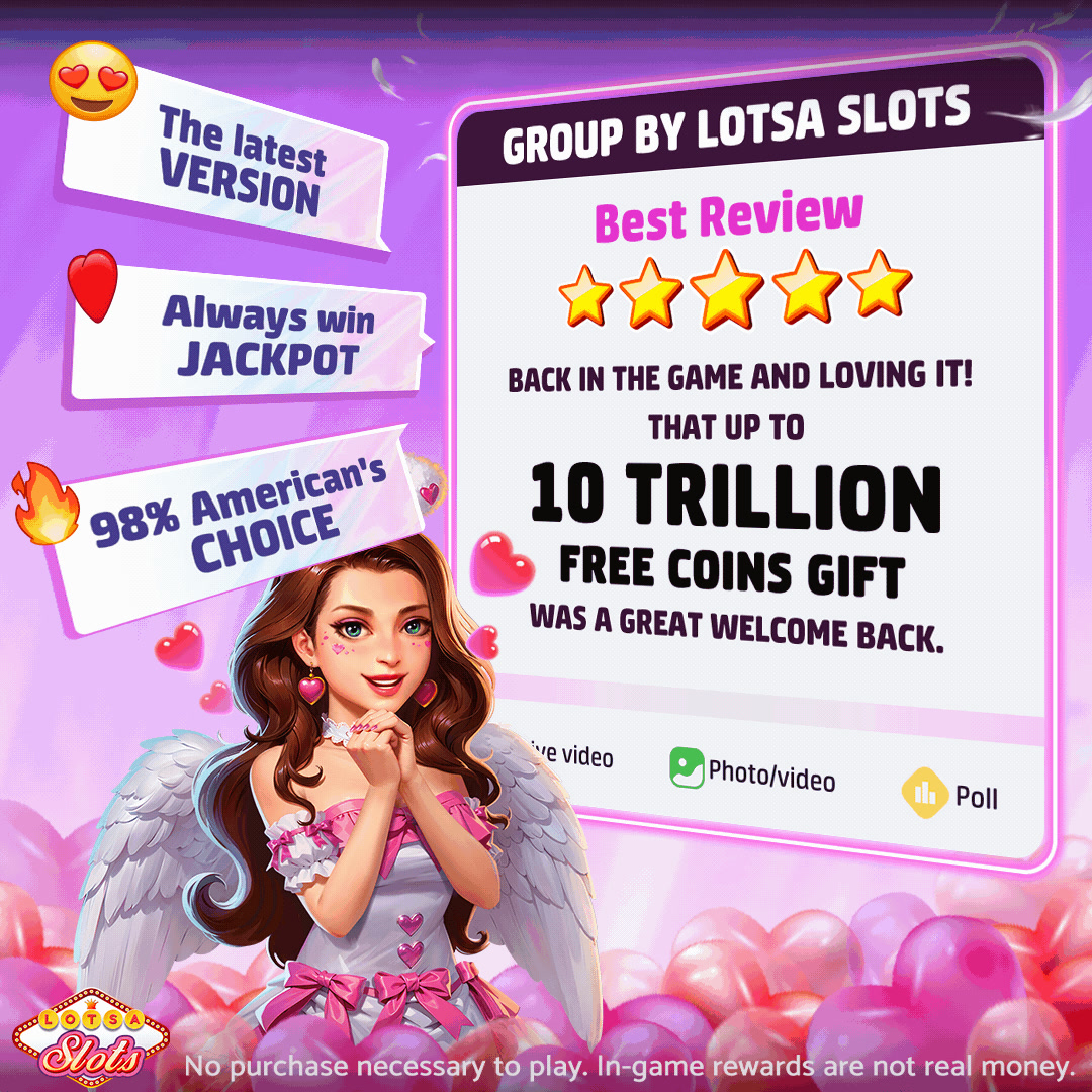 Lotsa Slots - Casino Games 广告素材