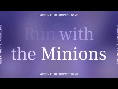 Minion Rush: Running game 广告素材