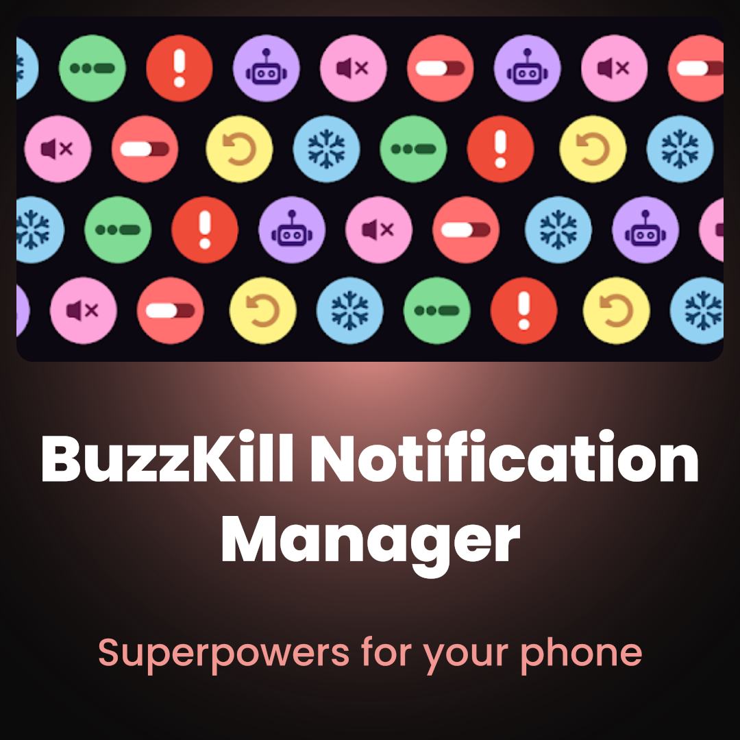 BuzzKill Notification Manager advertising creative