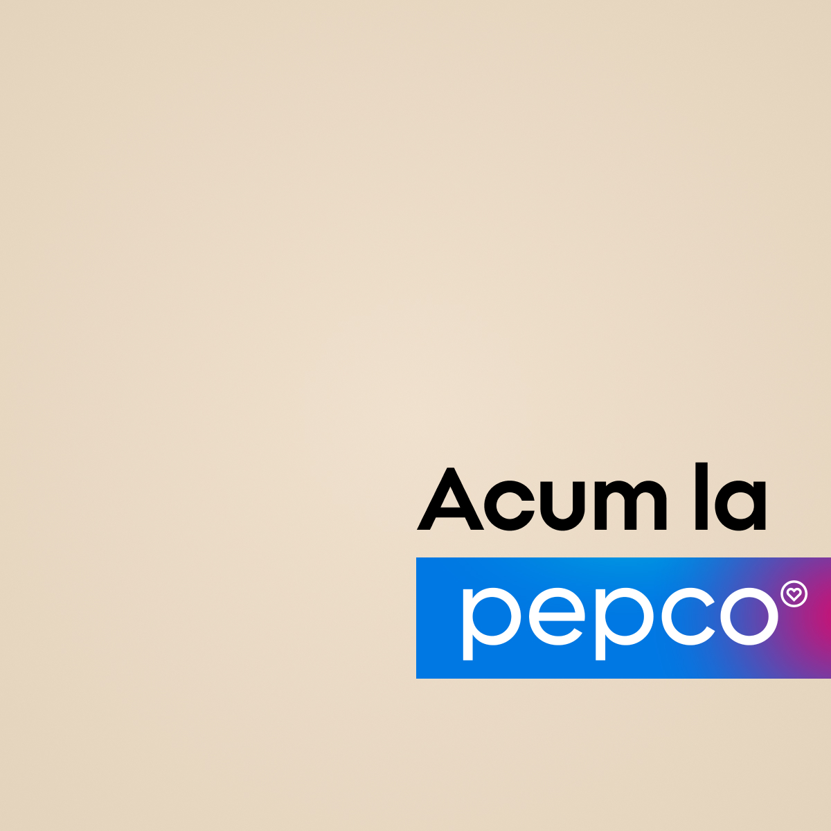 Pagina principală - PEPCO Romania ad creative 6