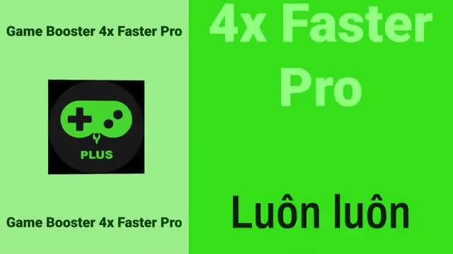 Game Booster 4x Faster Pro 广告素材